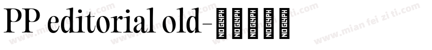 PP editorial old字体转换
